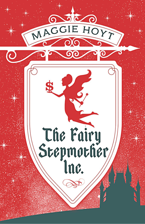 Cover image for book The Fairy Stepmother Inc.