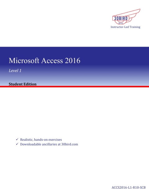 Cover image for book Microsoft Access 2016/2013 Level 1 (Student Edition)