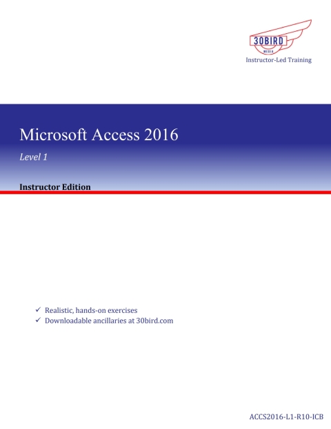 Cover image for book Microsoft Access 2016/2013 Level 1 (Instructor Edition)