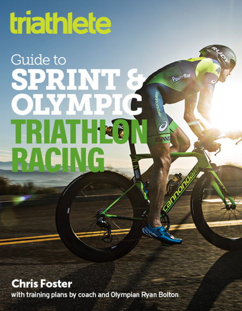 Cover image for book The Triathlete Guide to Sprint & Olympic Triathlon Racing