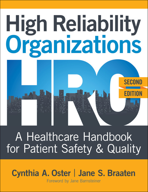 Cover image for book High Reliability Organizations: A Healthcare Handbook for Patient Safety & Quality