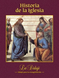Cover image: Historia de la Iglesia, Edicion Parroquial 9781939231512