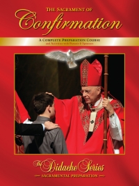 Cover image: The Sacrament of Confirmation 9781939231734