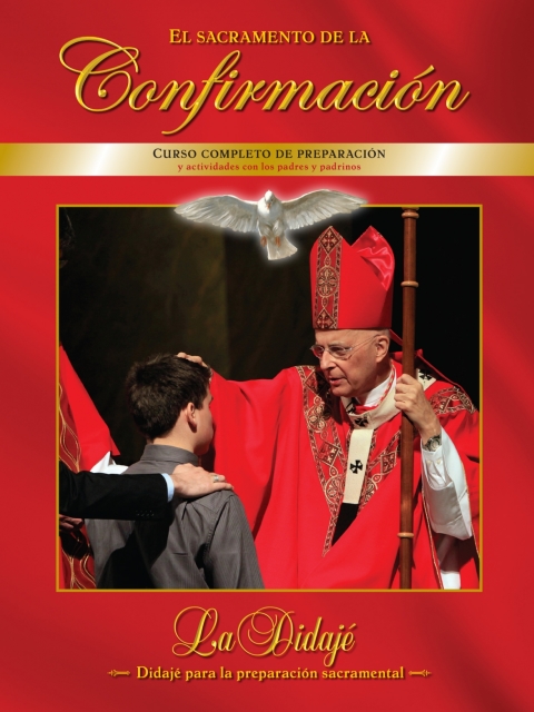 El Sacramento de la Confirmacion 