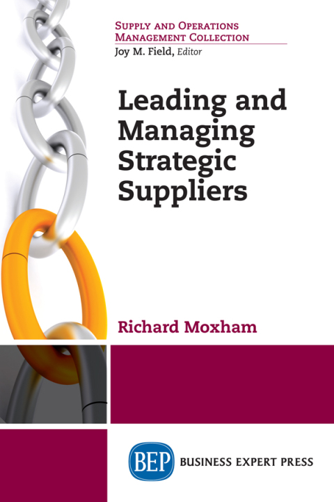 Cover image for book Leading and Managing Strategic Suppliers