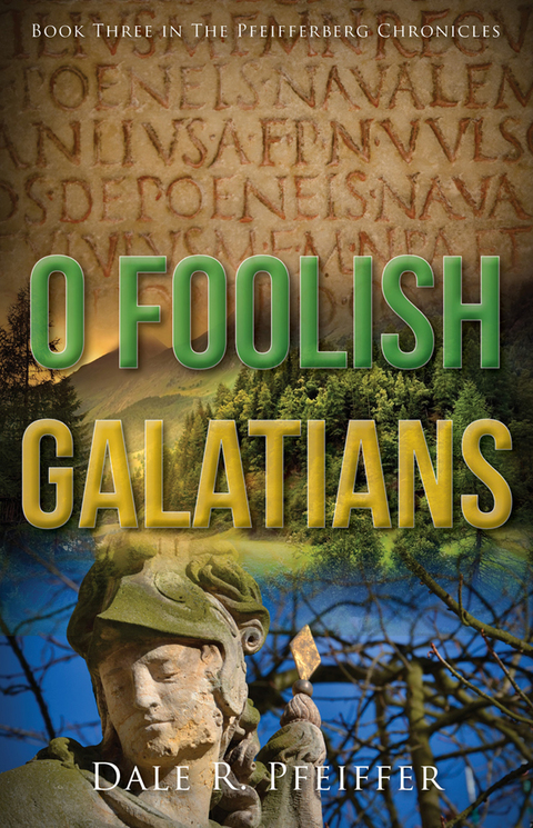 Cover image for book O Foolish Galatians