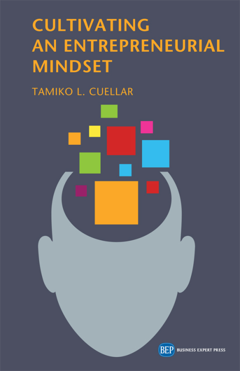 Cultivating an Entrepreneurial Mindset 