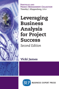 Cover image: Leveraging Business Analysis for Project Success 2nd edition 9781948580816