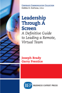 Cover image: Leadership Through A Screen 9781948580960