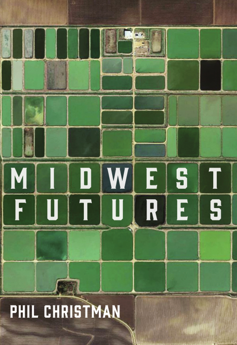 Cover image for book Midwest Futures