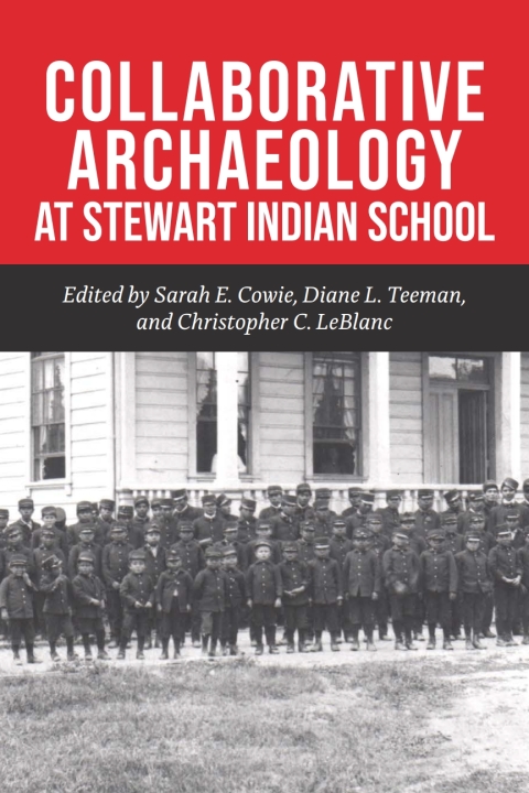 Cover image for book Collaborative Archaeology at Stewart Indian School