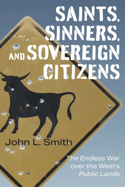 Cover image for book Saints, Sinners, and Sovereign Citizens