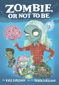 Cover image: Zombie, Or Not to Be 9781948931137