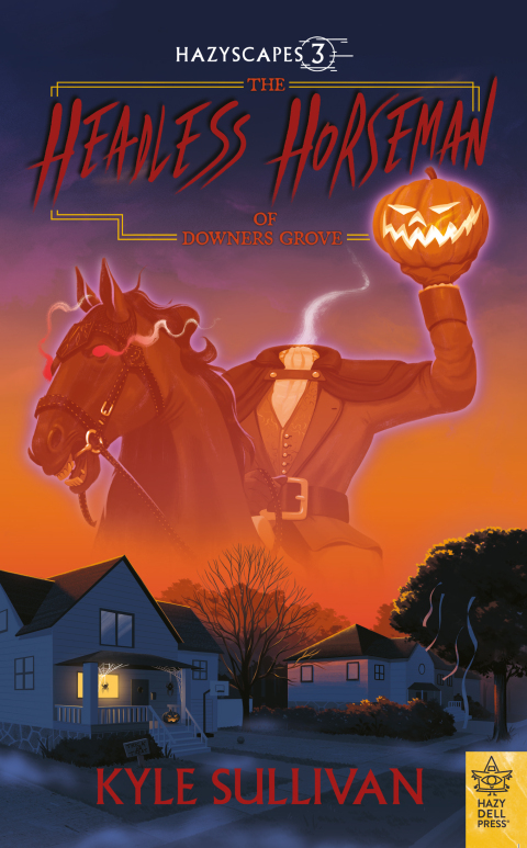 Cover image for book The Headless Horseman of Downers Grove