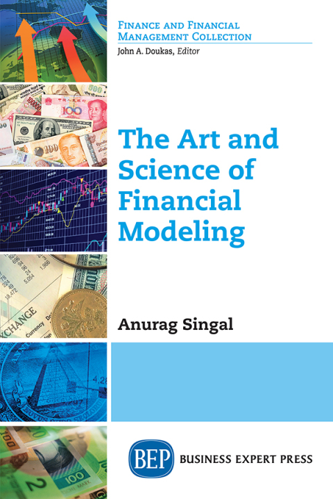 Cover image for book The Art and Science of Financial Modeling