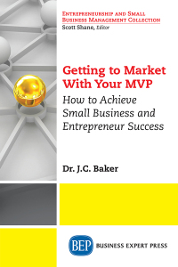 Cover image: Getting to Market With Your MVP 9781948976961