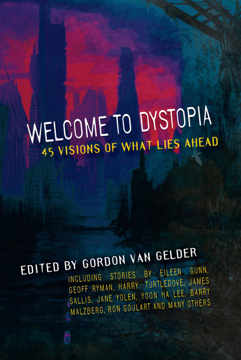 Cover image for book Welcome to Dystopia