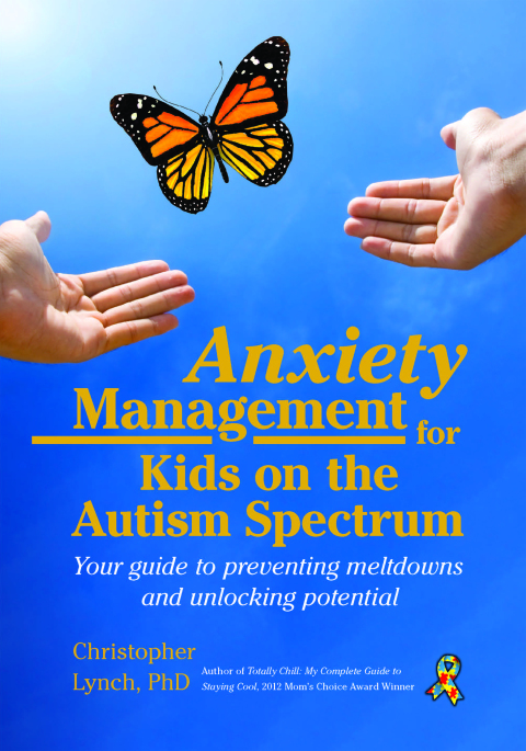 Cover image for book Anxiety Management for Kids on the Autism Spectrum