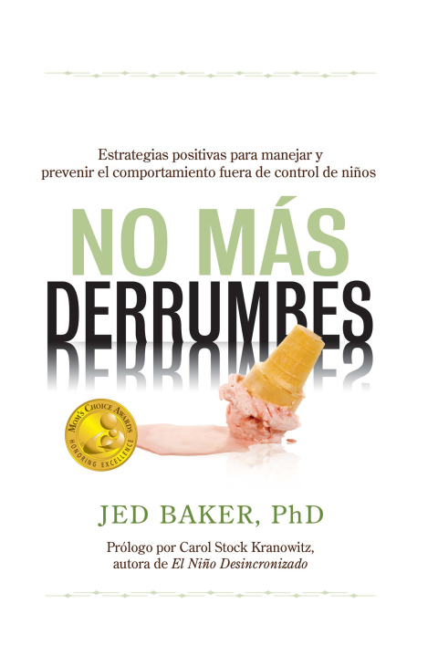 Cover image for book No más derrumbes: Estrategias positivas para manejar y prevenir el comportamiento fuera de control de niños