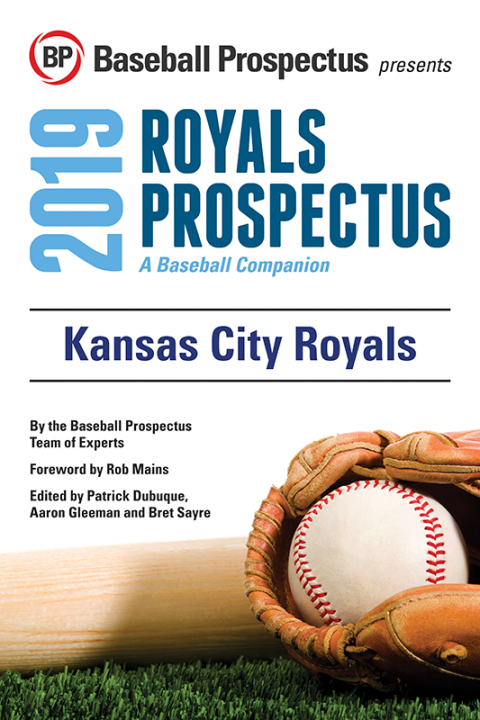 Cover image for book Kansas City Royals 2019: A Baseball Companion