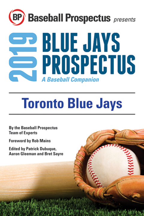 Cover image for book Toronto Blue Jays 2019: A Baseball Companion