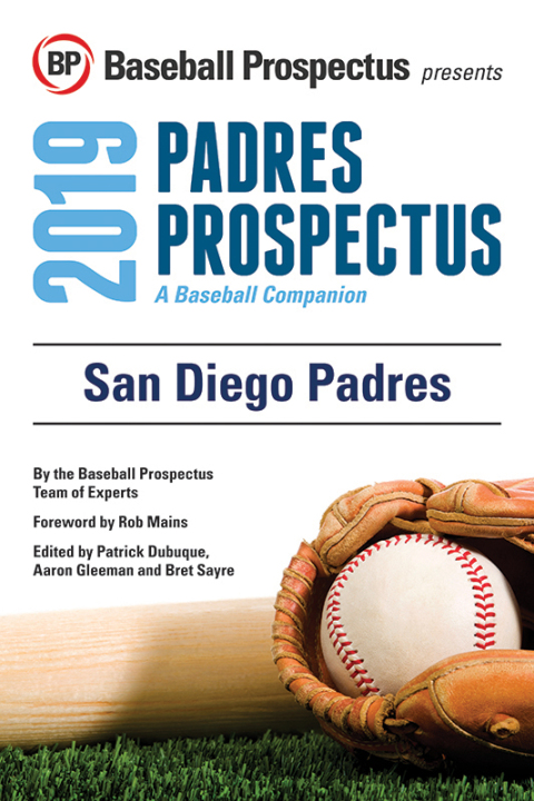 Cover image for book San Diego Padres 2019: A Baseball Companion