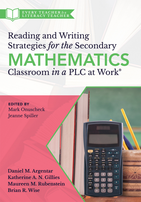 Cover image for book Reading and Writing Strategies for the Secondary Mathematics Classroom in a PLC at Work®