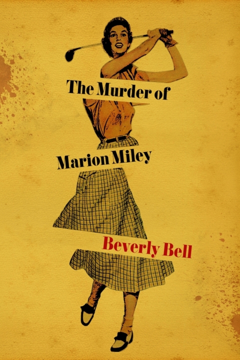 Cover image for book The Murder of Marion Miley