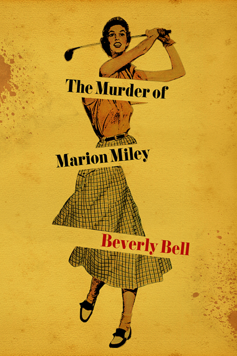 Cover image for book The Murder of Marion Miley