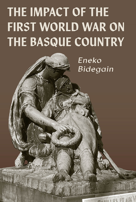 Cover image for book The Impact of the First World War on the Basque Country