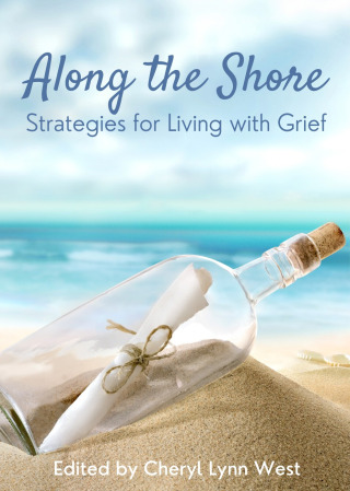 Along the Shore: Strategies for Living with Grief