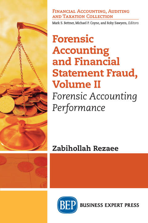 Cover image for book Forensic Accounting and Financial Statement Fraud, Volume II