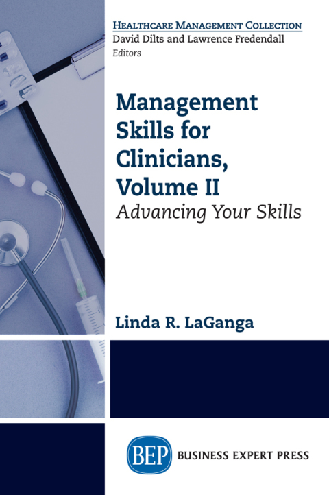 Cover image for book Management Skills for Clinicians, Volume II