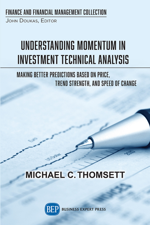 Understanding Momentum in Investment Technical Analysis 