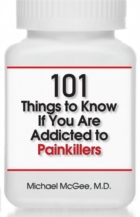 Cover image for book 101 Things to Know if You Are Addicted to Painkillers