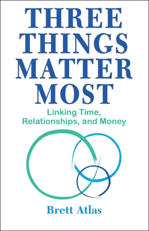 Cover image for book Three Things Matter Most