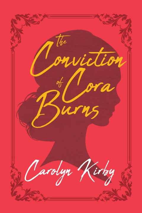Cover image for book The Conviction of Cora Burns