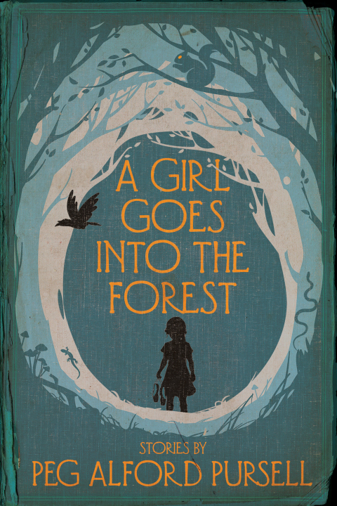 Cover image for book A Girl Goes Into the Forest