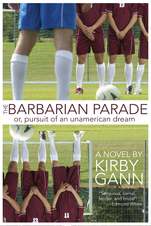 Cover image for book The Barbarian Parade, or Pursuit of an Unamerican Dream