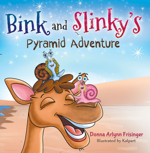 Cover image for book Bink and Slinky’s Pyramid Adventure