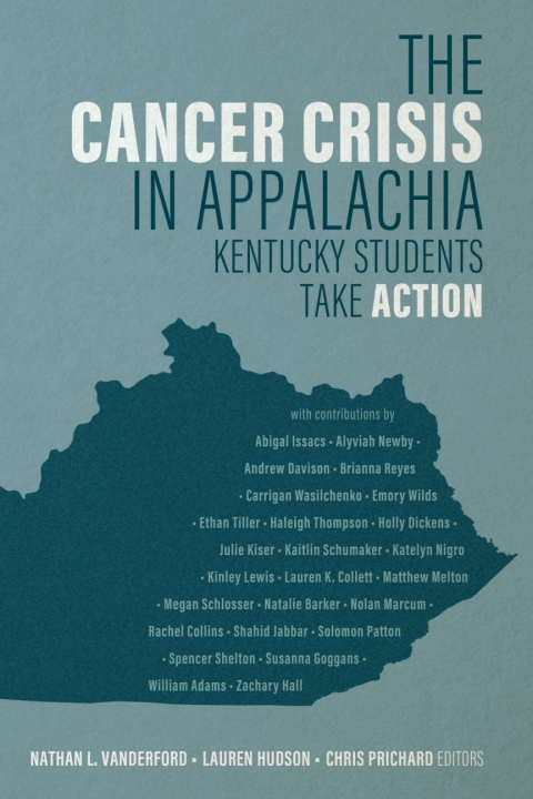 Cover image for book The Cancer Crisis in Appalachia