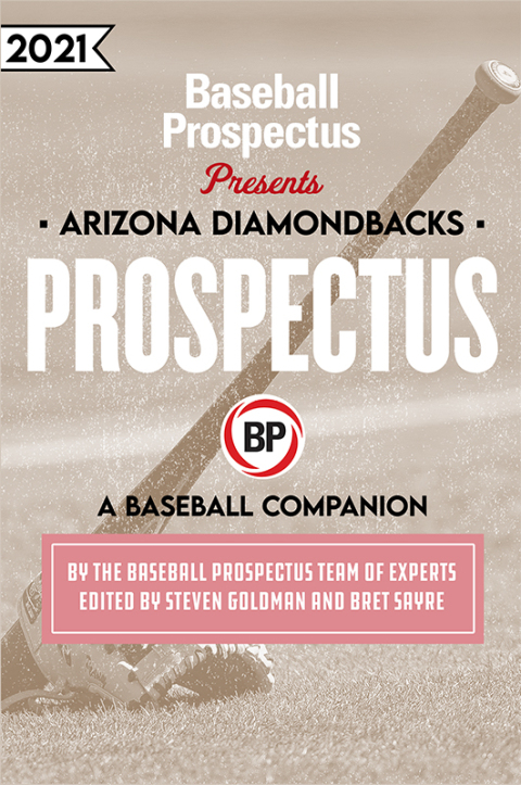 Cover image for book Arizona Diamondbacks 2021: A Baseball Companion
