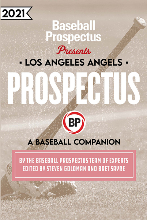 Cover image for book Los Angeles Angels 2021: A Baseball Companion