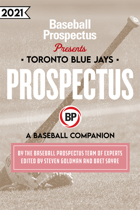 Cover image for book Toronto Blue Jays 2021: A Baseball Companion