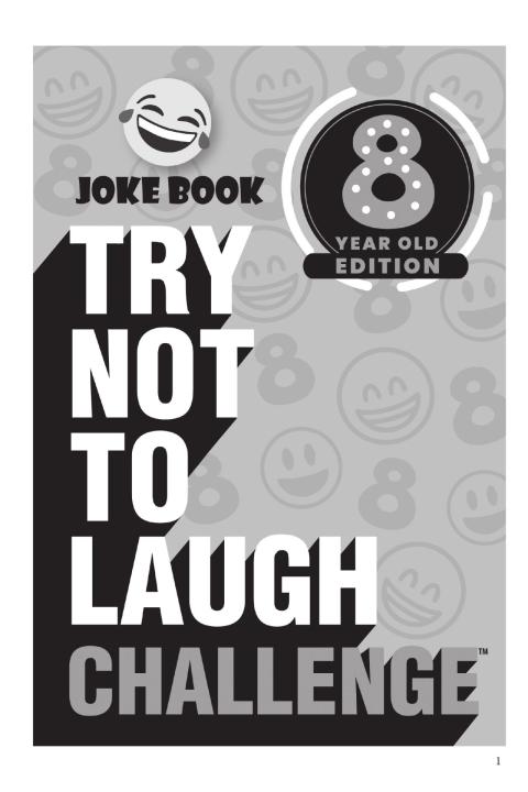 Cover image for book Try Not to Laugh Challenge 8 Year Old Edition