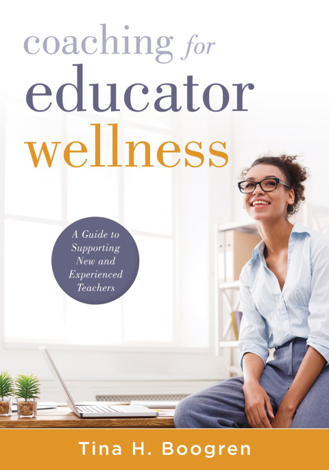 Cover image for book Coaching for Educator Wellness