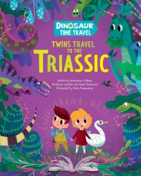 Cover image: Twins Travel to the Triassic 9781949998252