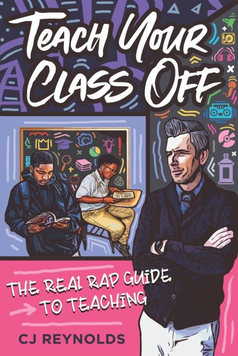 Cover image for book Teach Your Class Off