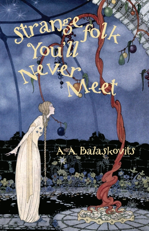 Cover image for book Strange Folk You’ll Never Meet