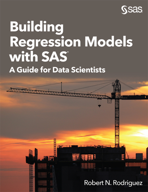 Building Regression Models with SAS 